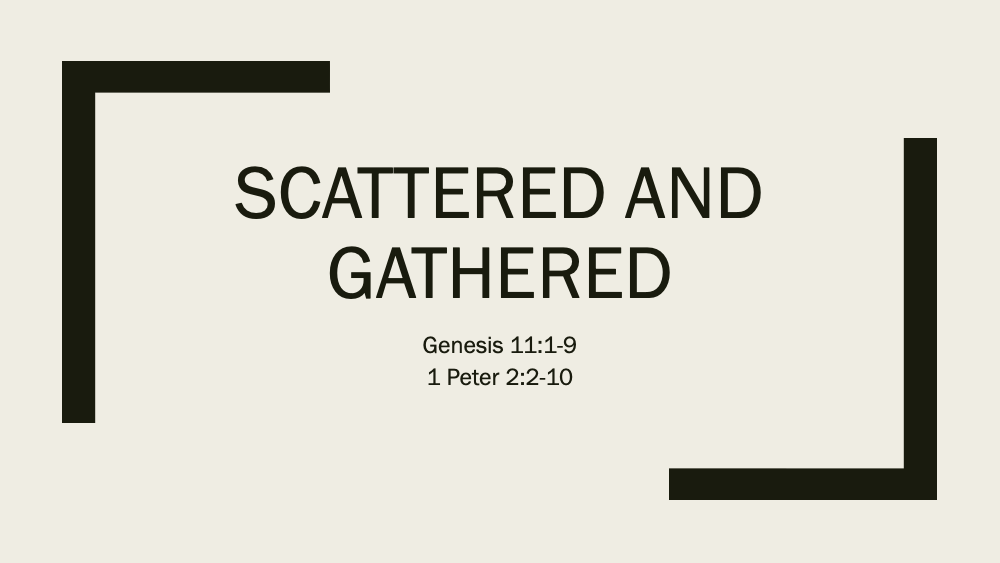 Scattered and Gathered