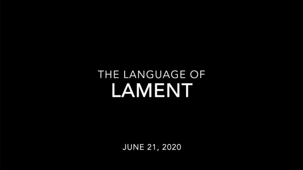 The Language of Lament - Week 3 Image